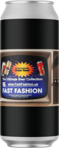 Fast Fashion Commercial Break DDH IPA Can featuring a dial TV with infomercial graphic